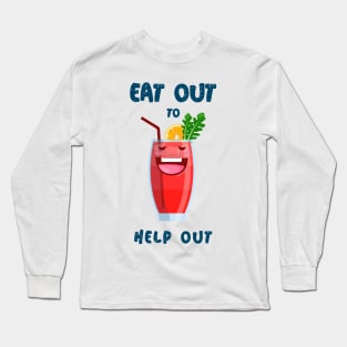 Drink Out to Help Out Long Sleeve T-Shirt